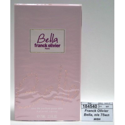 Franck Olivier Bella, парфюмированная вода 75мл женская М